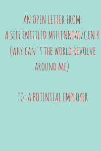 AN OPEN LETTER FROM A SELF ENTITLED